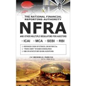 Xcess Infostore's The National Financial Reporting Authority (NFRA) and Other Multiple Regulators for Auditors (and Chartered Accountants) by CA. Virendra K. Pamecha